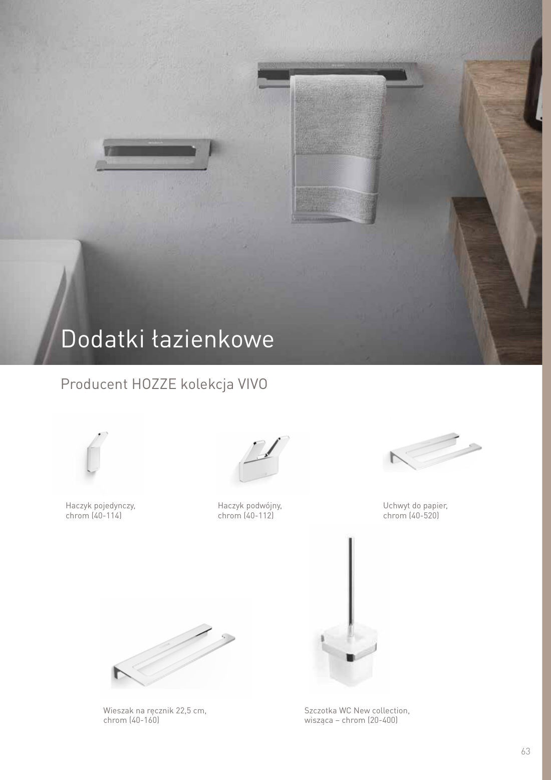 Dodatki łazienkowe - HOZZE VIVO